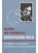 Overstekend wild Marc Reynebeau, Boeken, Verzenden, Nieuw