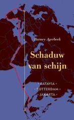 Schaduw van schijn 9789062658251 Barney Agerbeek, Boeken, Verzenden, Zo goed als nieuw, Barney Agerbeek
