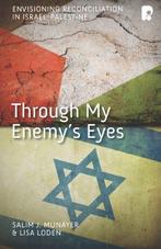 Through My Enemys Eyes, Salim Munayer & Lisa Loden, Gelezen, Lisa Loden, Salim J Munayer, Verzenden