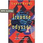 Iraanse odyssee 9789069741208 Gohar Kordi, Verzenden, Gelezen, Gohar Kordi