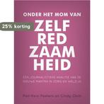Onder het mom van zelfredzaamheid 9789078709145, Verzenden, Zo goed als nieuw, Piet-Hein Peeters