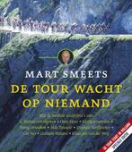 9789020409260 De Tour Wacht Op Niemand | Tweedehands, Boeken, Biografieën, Mart Smeets, Zo goed als nieuw, Verzenden