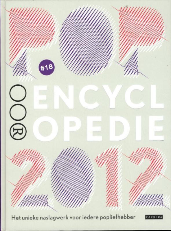 Oors pop-encyclopedie 2012 9789048812721, Boeken, Muziek, Zo goed als nieuw, Verzenden