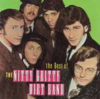 Nitty Gritty Dirt Band - The Best Of The Nitty Gritty Dirt B, Cd's en Dvd's, Ophalen of Verzenden, Gebruikt