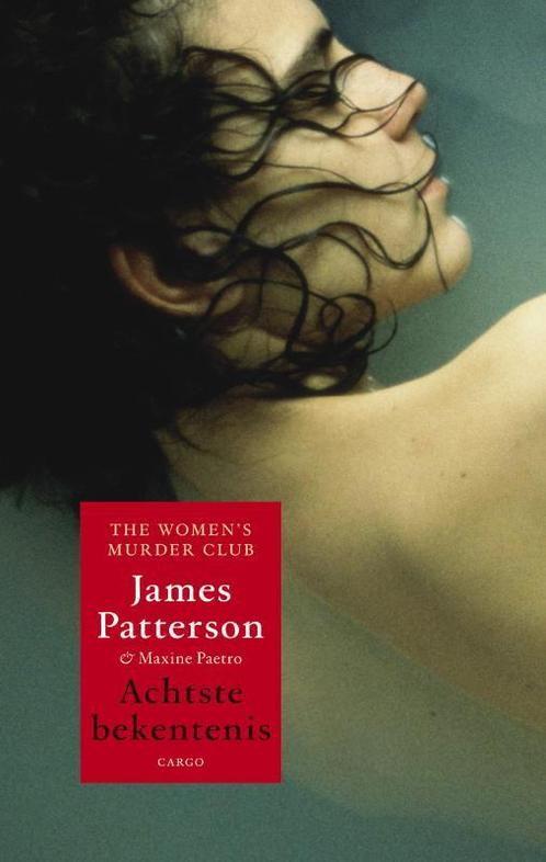Achtste bekentenis / Womens Murder Club / 8 9789023441953, Boeken, Thrillers, Zo goed als nieuw, Verzenden