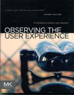 Observing The User Experience 9780123848697, Zo goed als nieuw
