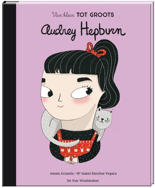Audrey Hepburn / Van klein tot groots 9789051166552, Boeken, Kinderboeken | Kleuters, Zo goed als nieuw, Verzenden