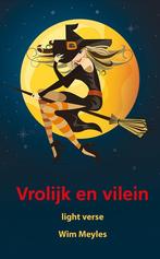 Vrolijk en vilein 9789463656757 Wim Meyles, Verzenden, Zo goed als nieuw, Wim Meyles