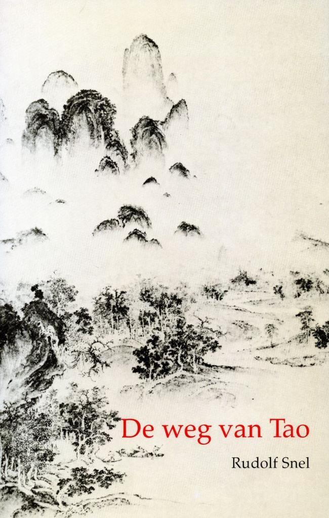 De weg van Tao - Rudolf Snel - 9789020255980 - Paperback, Boeken, Esoterie en Spiritualiteit, Verzenden