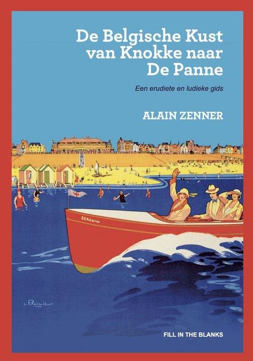 9789464940442 De Belgische kust van Knokke naar De Panne, Boeken, Romans, Nieuw, Verzenden