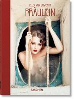 40th Edition- Ellen von Unwerth. Fräulein. 40th Ed., Boeken, Verzenden, Zo goed als nieuw, Ingrid Sischy
