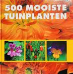 De 500 mooiste tuinplanten 9789039617335 Annette Timmermann, Boeken, Verzenden, Zo goed als nieuw, Annette Timmermann
