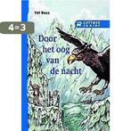 Door het oog van de nacht / Gottmer junior 9789025736651, Boeken, Verzenden, Gelezen, Y. Baas