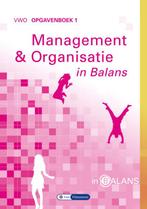Management  Organisatie in Balans 1 deel vwo o 9789491653117, Boeken, Zo goed als nieuw