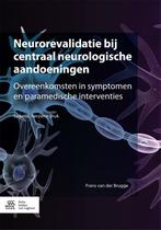 Neurorevalidatie bij centraal neurologische aa 9789036810104, Boeken, Zo goed als nieuw