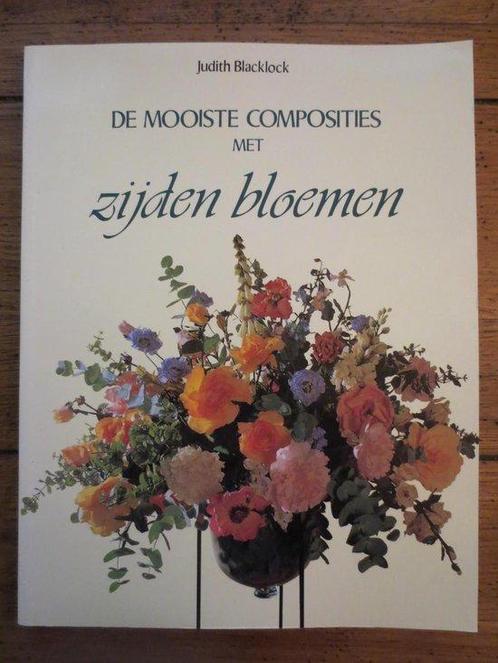 De mooiste composities met zijden bloemen 9789041002495, Boeken, Hobby en Vrije tijd, Gelezen, Verzenden