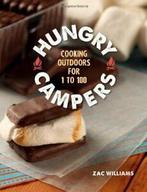 Hungry Campers: Cooking Outdoors for 1 to 100. Williams, Boeken, Kookboeken, Zo goed als nieuw, Zac Williams, Verzenden