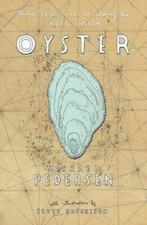 Oyster by Michael Pedersen (Paperback), Verzenden, Gelezen, Michael Pedersen