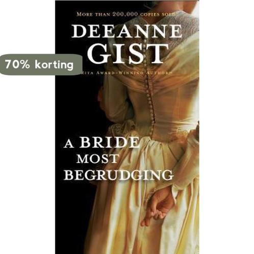 A Bride Most Begrudging 9780764230608 Deeanne Gist, Boeken, Taal | Engels, Gelezen, Verzenden