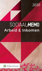 9789013156768 Sociaal Memo Arbeid  Inkomen 2020, Boeken, Schoolboeken, Zo goed als nieuw, Wolters Kluwer Nederland B.V., Verzenden