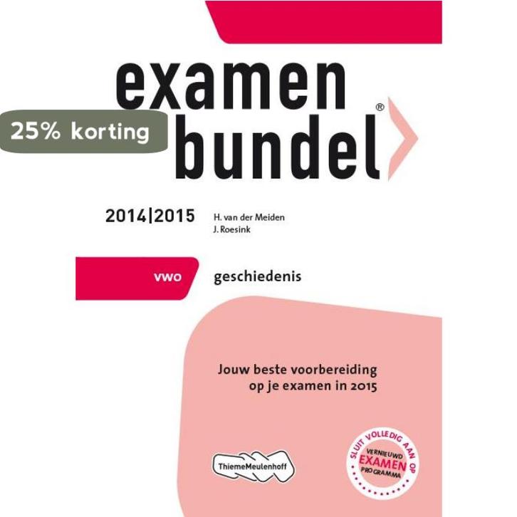 Geschiedenis / Vwo 2014/2015 / Examenbundel 9789006080865, Boeken, Schoolboeken, Gelezen, Verzenden