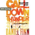 Call Down Thunder 9780330477574 Daniel Finn, Verzenden, Gelezen, Daniel Finn