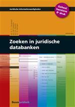Zoeken in juridische databanken, 9789462907645, Boeken, Studieboeken en Cursussen, Zo goed als nieuw, Verzenden