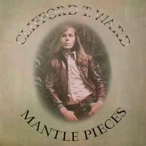 LP gebruikt - Clifford T. Ward - Mantle Pieces, Cd's en Dvd's, Vinyl | Rock, Zo goed als nieuw, Verzenden