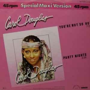 12 inch gebruikt - Carol Douglas - Youre Not So Hot (Ger..., Cd's en Dvd's, Vinyl Singles, Zo goed als nieuw, Verzenden