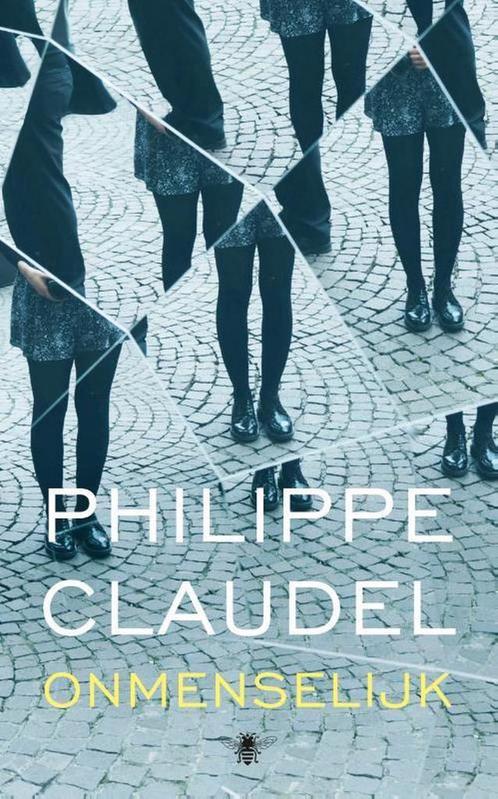 Onmenselijk 9789403103006 Philippe Claudel, Boeken, Romans, Zo goed als nieuw, Verzenden