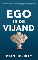 Ego is de vijand 9789400508910 Ryan Holiday, Verzenden, Zo goed als nieuw, Ryan Holiday