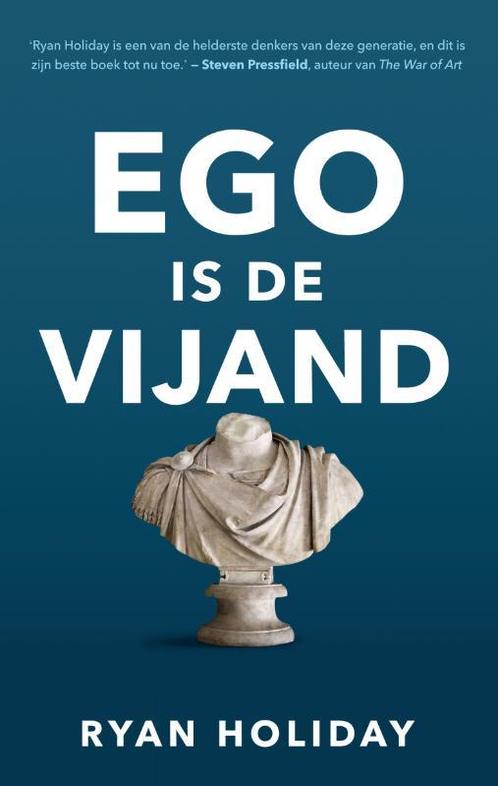 Ego is de vijand 9789400508910 Ryan Holiday, Boeken, Psychologie, Zo goed als nieuw, Verzenden