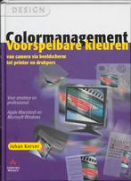 Colormanagement - Voorspelbare kleuren / Design J. Kerver, Boeken, Verzenden, Gelezen, J. Kerver