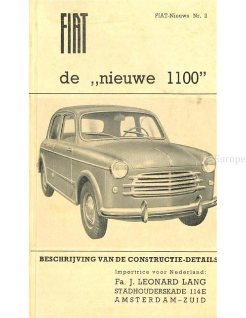 FIAT, DE NIEUWE 1100 BESCHRIJVING VAN DE, Boeken, Auto's | Boeken