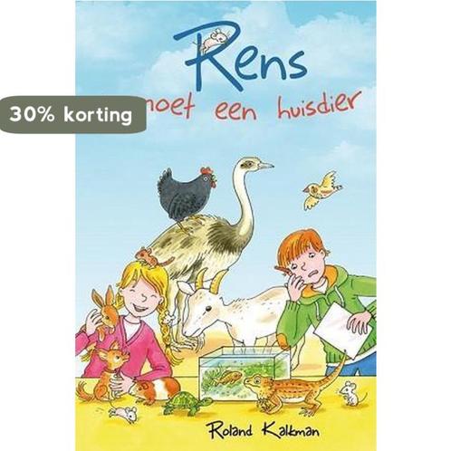 Rens moet een huisdier 9789033127755 Roland Kalkman, Boeken, Kinderboeken | Jeugd | onder 10 jaar, Gelezen, Verzenden