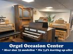 Orgel Occasion Center! Nu 7,5% Korting in winkel en webshop!, Gebruikt, Orgel