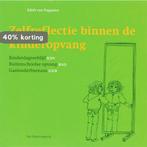 Zelfreflectie binnen de kinderopvang set 9789077822272, Verzenden, Zo goed als nieuw, E. van Poppelen