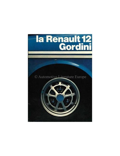 1972 RENAULT 12 GORDINI BROCHURE FRANS, Boeken, Auto's | Folders en Tijdschriften, Renault