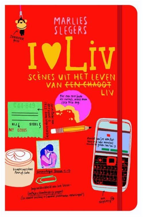 Scenes uit het leven van een chaoot Liv / I love Liv, Boeken, Kinderboeken | Jeugd | 10 tot 12 jaar, Gelezen, Verzenden