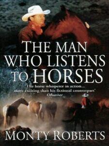 The man who listens to horses by Monty Roberts (Paperback), Boeken, Sportboeken, Gelezen, Verzenden