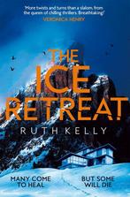 The Ice Retreat 9781035025398 Ruth Kelly, Verzenden, Zo goed als nieuw, Ruth Kelly