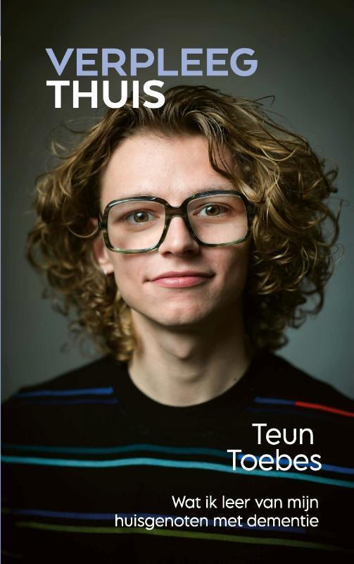 VerpleegThuis 9789029544382 Teun Toebes, Boeken, Literatuur, Gelezen, Verzenden