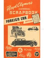 FLOYD CLYMERS HISTORICAL SCRAPBOOK, FOREIGN CARS EDITION,, Nieuw, Author