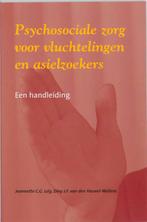 Psychosociale zorg voor vluchtelingen en asiel 9789023238317, Zo goed als nieuw