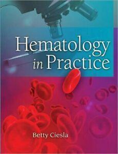 Hematology in practice by Betty Ciesla (Hardback), Boeken, Taal | Engels, Gelezen, Verzenden