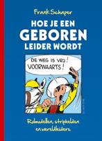 Hoe je een geboren leider wordt 9789055946471 Frank Schaper, Verzenden, Gelezen, Frank Schaper