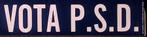Poster met vota P.S.D. (lijst optie, Posters), Verzenden, Nieuw, Overige onderwerpen, Met lijst