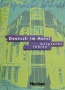 Deutsch Im Hotel   Gesprache Fuhren 9783190016464, Boeken, Studieboeken en Cursussen, Zo goed als nieuw, Verzenden