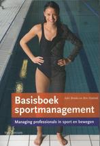 9789023247326 Basisboek sportmanagement | Tweedehands, Verzenden, Zo goed als nieuw, Adri Broeke