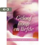 GELOOF HOOP EN LIEFDE 9789033815324 Frits Deubel, Verzenden, Zo goed als nieuw, Frits Deubel